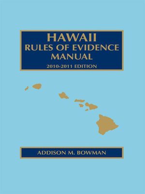 cover image of Hawaii Rules of Evidence Manual